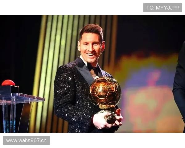 梅西7次金球奖解析:长期数据统治力如何支撑历史地位 梅西7次金球奖解析:长期数据统治力如何支撑历史地位