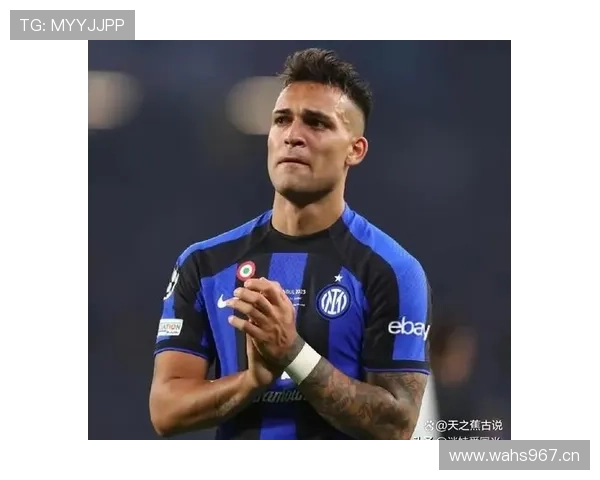 劳塔罗 vs 卢卡库:战术核心价值与进攻贡献对比