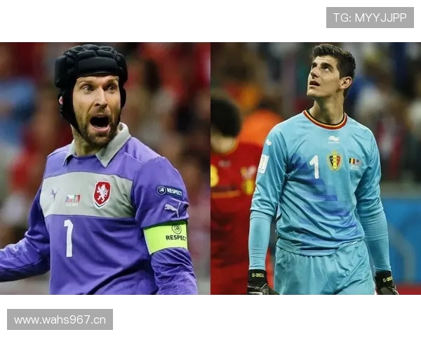 库尔图瓦与诺伊尔:传统门神和清道夫型门将的定位对比分析 库尔图瓦与诺伊尔:传统门神和清道夫型门将的定位对比分析