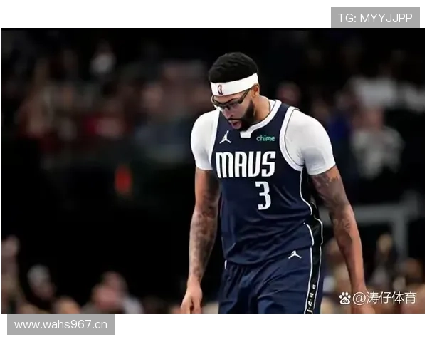 戴维斯这生活真是戏，球场上残暴家里却像巨婴一样撒娇？